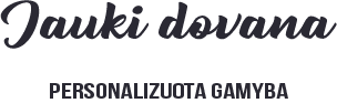 Jauki dovana – personalizuotos idėjos, gimstančios su meile